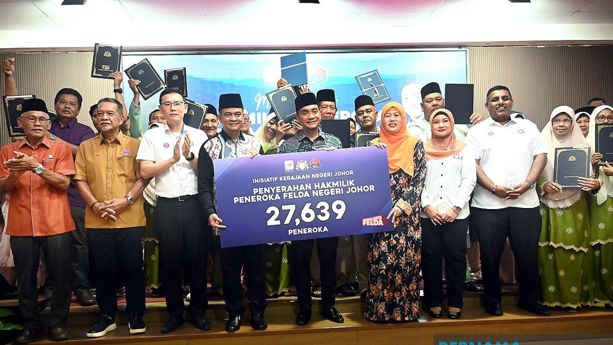 Johor Government Resolves 99.99% of FELDA Land Title Applications