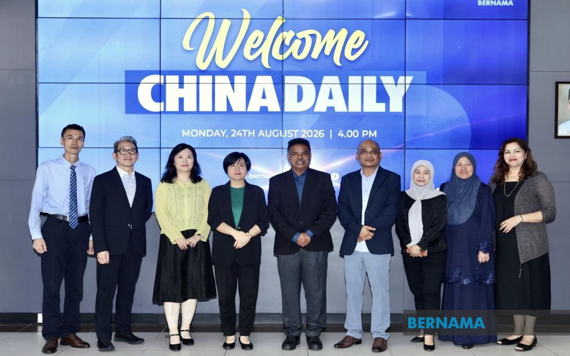 Bernama and China Daily Asia-Pacific Deepen Media Partnership Through Content and Training Exchanges
